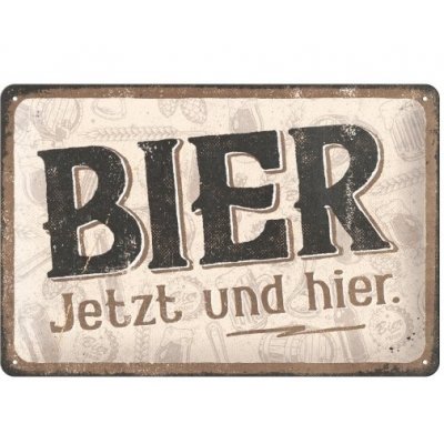 Bier Jetzt und hier reclamebord