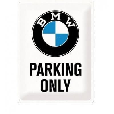 BMW Parking Only reclamebord 