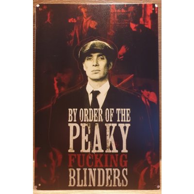 By order of the peay fucking blinders reclamebord