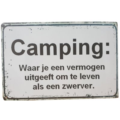 Camping waar je een vermogen uitgeeft reclamebord