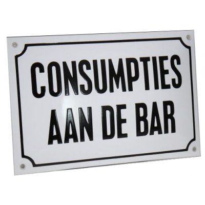 Emaille reclamebord: Consumpties aan de bar