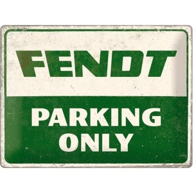 Fendt parking only reclamebord