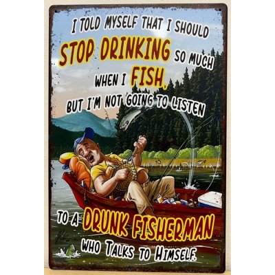 Drunk Fisherman reclamebord