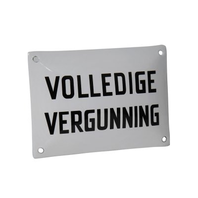 Emaille reclamebord: Volledige vergunning