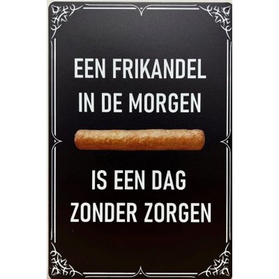 Frikandel in de morgen reclamebord