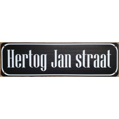 Hertog Jan straat reclamebord