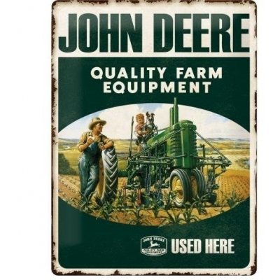 John Deere quality farm equipment reclamebord