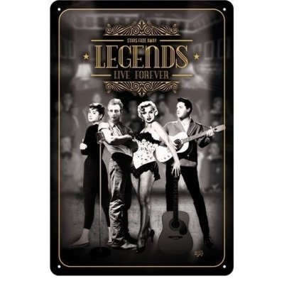 Legends live forever reclamebord