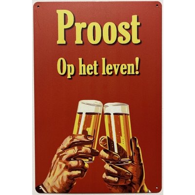 'Proost op het leven' reclamebord