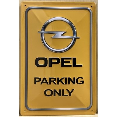 Opel parking only reclamebord