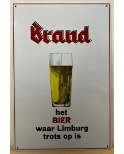 Brand Bier waar Limburg trots op is reclamebord
