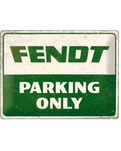 Fendt parking only reclamebord