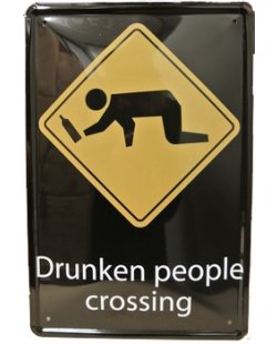 Drunken people crossing reclamebord