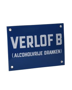 Emaille reclamebord: Verlof B