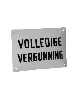 Emaille reclamebord: Volledige vergunning