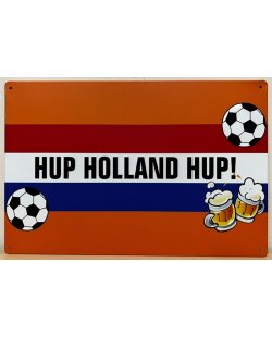 Hup Holland Hup vlag reclamebord