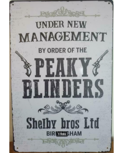 Under managment Peaky Blinders reclamebord