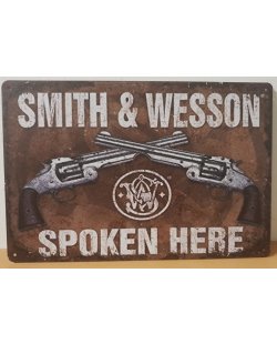 Smith & wesson spoken here reclamebord