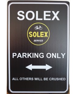 Solex parking only reclamebord