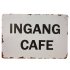 Ingang cafe reclamebord