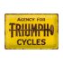 Agency for TRIUMPH Cycles reclamebord