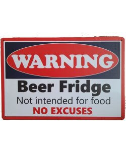 Warning Beer Fridge reclamebord
