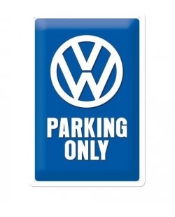 VW parking only reclamebord