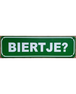 Reclamebord: Biertje?