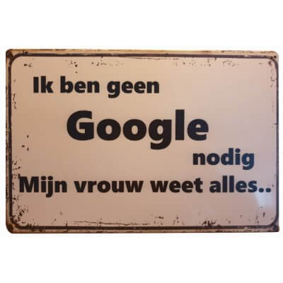 Geen Google nodig reclamebord