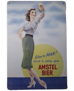 Wees een man Amstel bier reclamebord