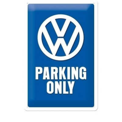 VW parking only reclamebord