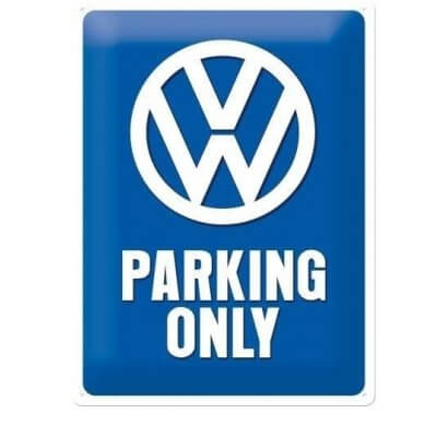 VW parking only reclamebord