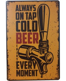 Always on tap cold beer reclamebord